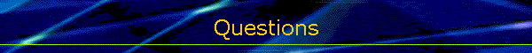Questions